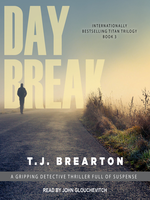 Title details for Daybreak by T. J. Brearton - Available